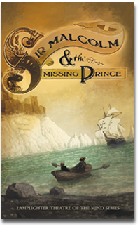 Lamplighter Softcover: Sir Malcolm and the Missing Prince